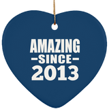 11th Birthday Amazing Since 2013 - Heart Ornament