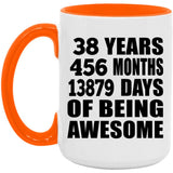 38th Birthday 38 Years 456 Months 13879 Days Of Awesome - 15oz Accent Mug Orange