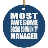 Most Awesome Social Community Manager - Circle Ornament