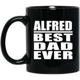 Alfred Best Dad Ever - 11 Oz Coffee Mug Black