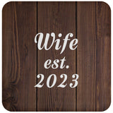 Wife Established EST. 2023 - Drink Coaster D