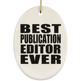 Best Publication Editor Ever - Oval Ornament