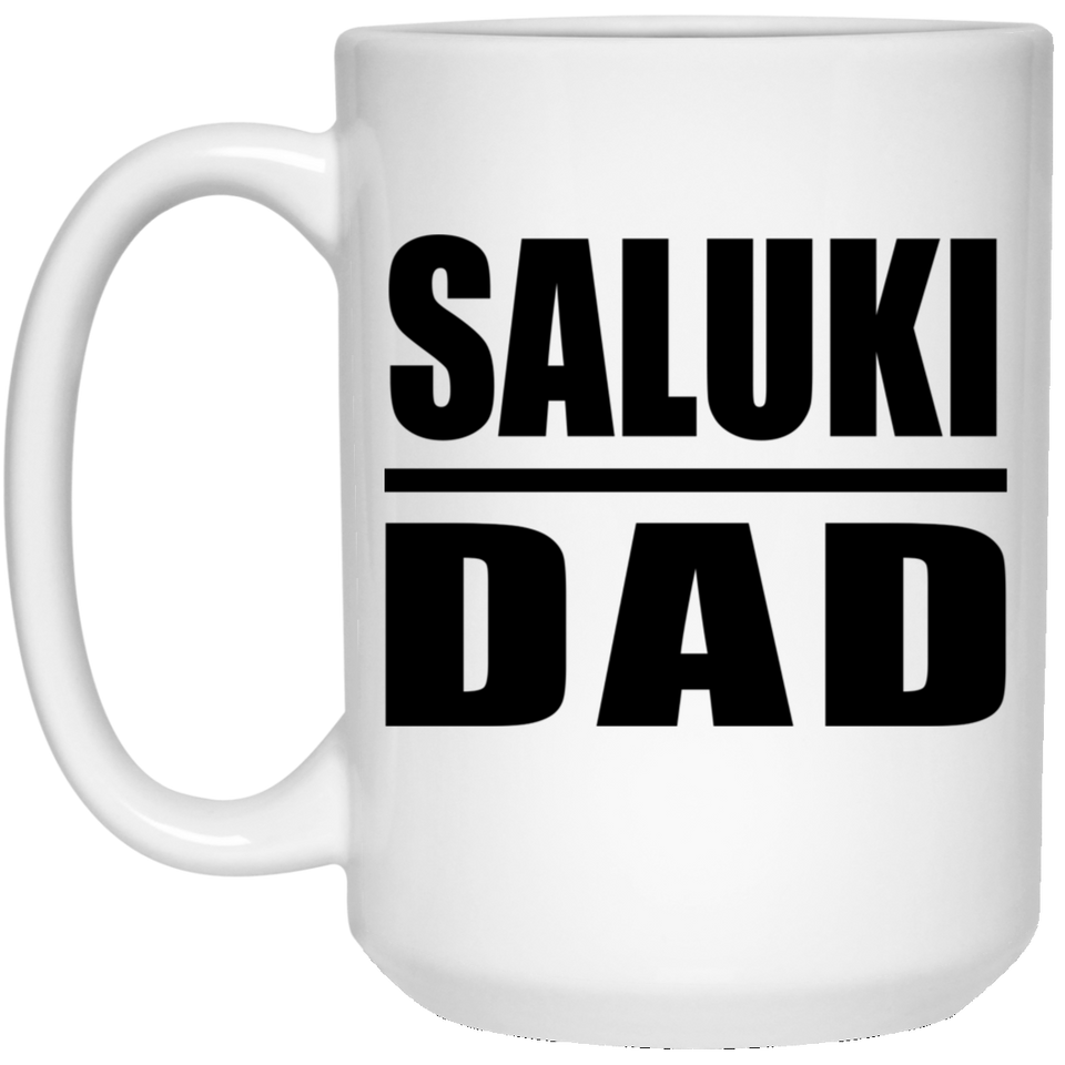 Saluki Dad - 15oz Coffee Mug
