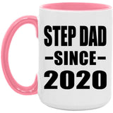 Step Dad Since 2020 - 15oz Accent Mug Pink