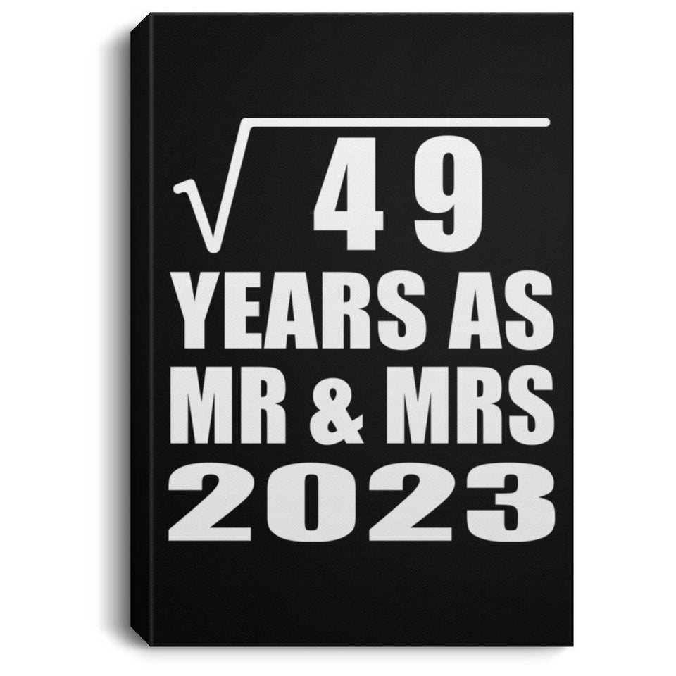 7th Anniversary Square Root of 49 Years As Mr & Mrs 2023 - Canvas Portrait