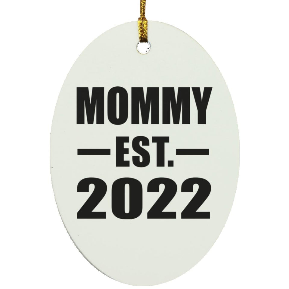 Mommy Established EST. 2022 - Oval Ornament