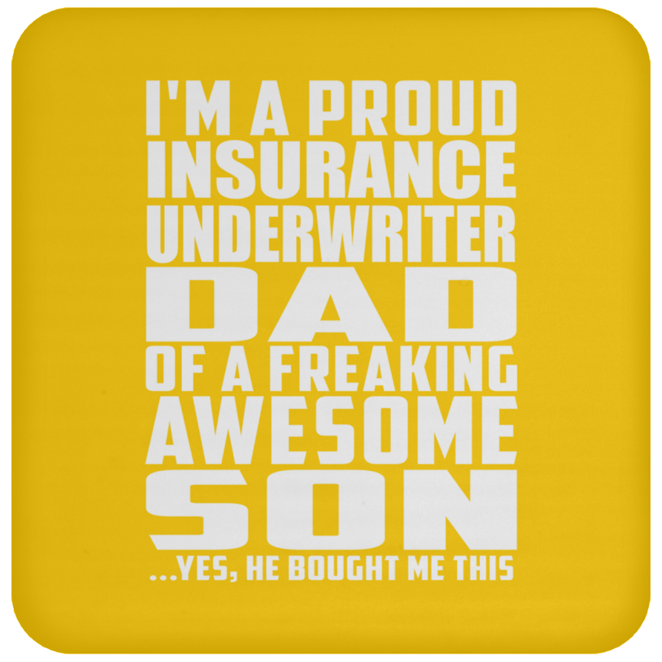Proud Insurance Underwriter Dad Of Awesome Son - Drink Coaster