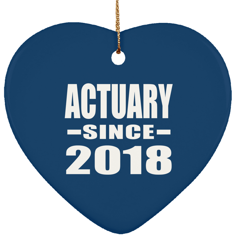 Actuary Since 2018 - Heart Ornament