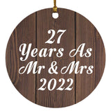 27th Anniversary 27 Years As Mr & Mrs 2022 - Circle Ornament D