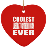 Coolest Laboratory Technician Ever - Heart Ornament