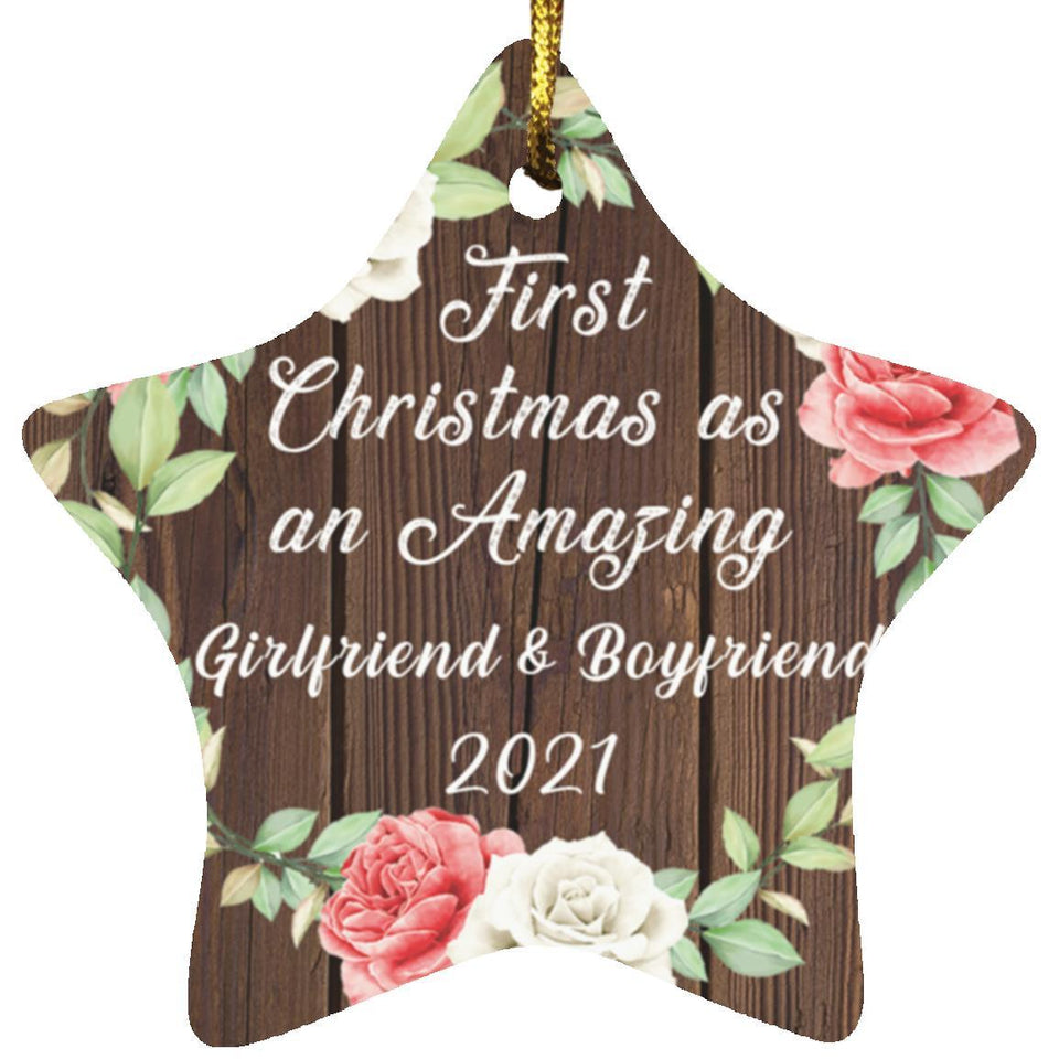 First Christmas As an Amazing Girlfriend & Boyfriend 2021 - Star Ornament A