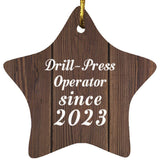 Drill Press Operator Since 2023 - Star Ornament D