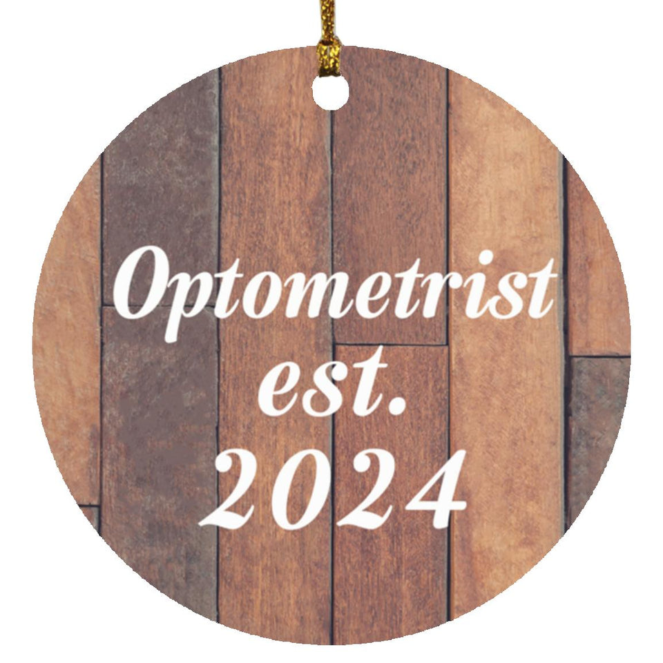 Optometrist Established Est. 2024 - Circle Ornament E