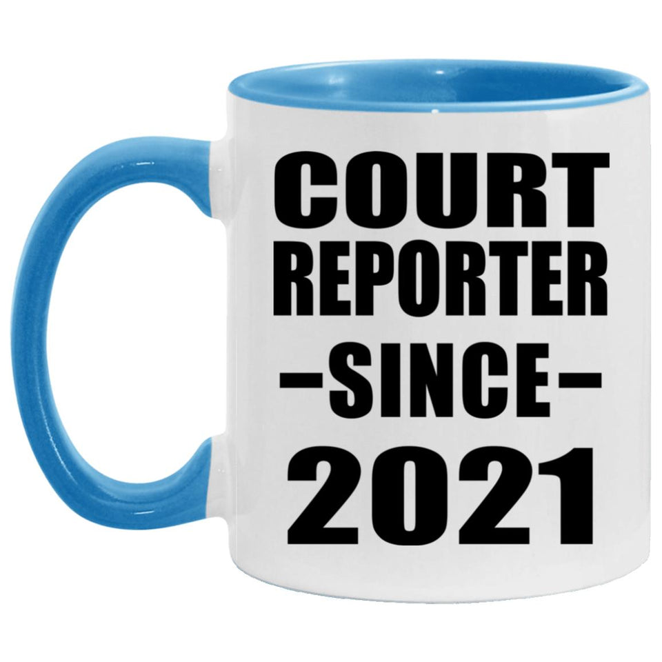 Court Reporter Since 2021 - 11oz Accent Mug Blue