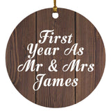 First Year As Mr & Mrs James - Circle Ornament D