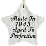 81st Birthday Made In 1943 Aged To Perfection - Star Ornament F