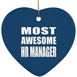 Most Awesome HR Manager - Heart Ornament