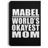 Mabel World's Okayest Mom - Canvas Portrait