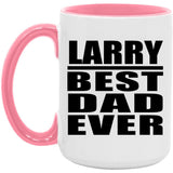 Larry Best Dad Ever - 15oz Accent Mug Pink