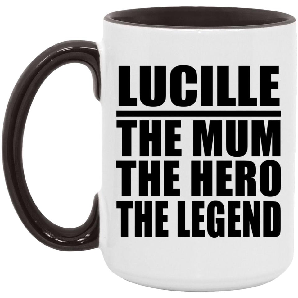 Lucille The Mum The Hero The Legend - 15oz Accent Mug Black
