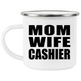 Mom Wife Cashier - 12oz Camping Mug