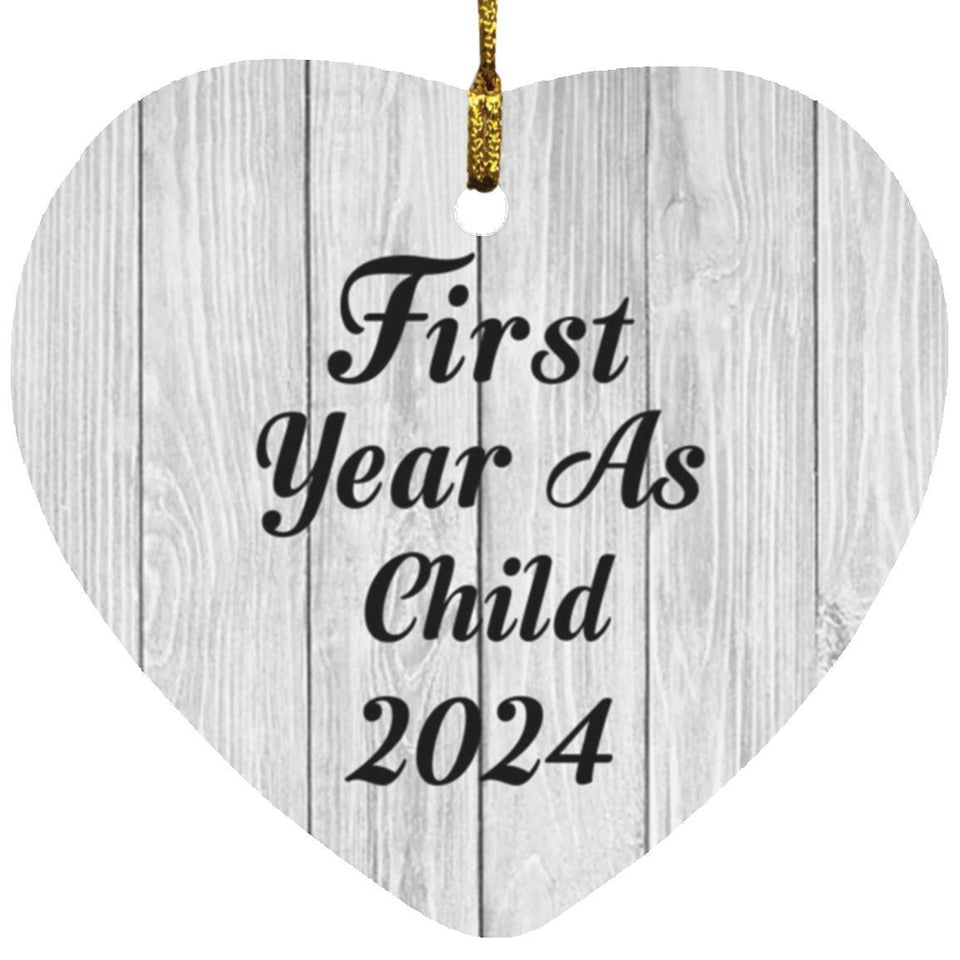 First Year As Child 2024 - Heart Ornament F