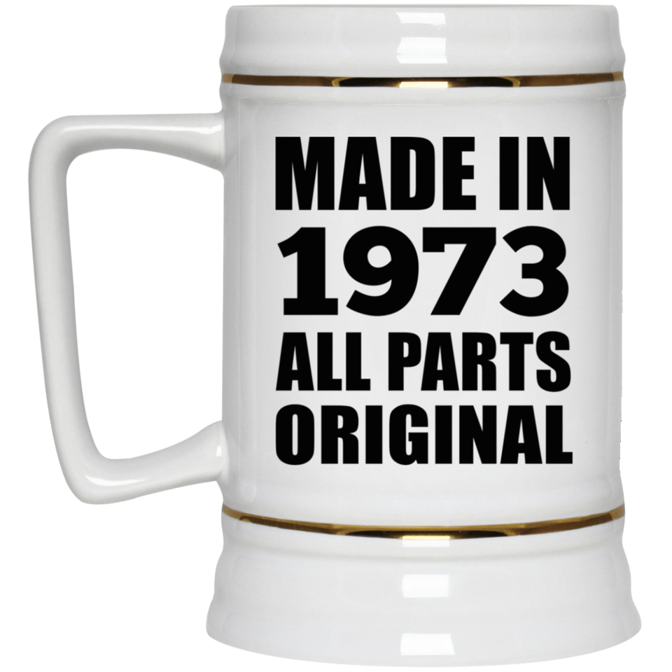 51st Birthday Made in 1973 All Parts Original - Beer Stein