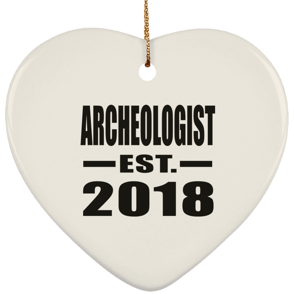 Archeologist Established EST. 2018 - Heart Ornament