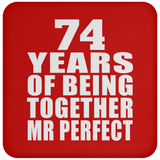 74th Anniversary 74 Years Of Being Mr Perfect - Drink Coaster