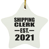 Shipping Clerk Established EST. 2021 - Star Ornament
