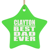 Clayton Best Dad Ever - Star Ornament