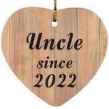 Uncle Since 2022 - Heart Ornament C