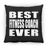 Best Fitness Coach Ever - Throw Pillow Black
