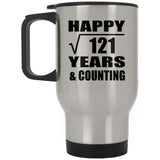 Happy 11th Anniversary Square Root of 121 Years & Counting - Silver Travel Mug