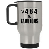 22nd Birthday Square Root of 484 & Fabulous - Silver Travel Mug