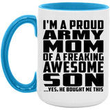 Proud Army Mom Of Awesome Son - 15oz Accent Mug Blue