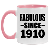 114th Birthday Fabulous Since 1910 - 11oz Accent Mug Pink