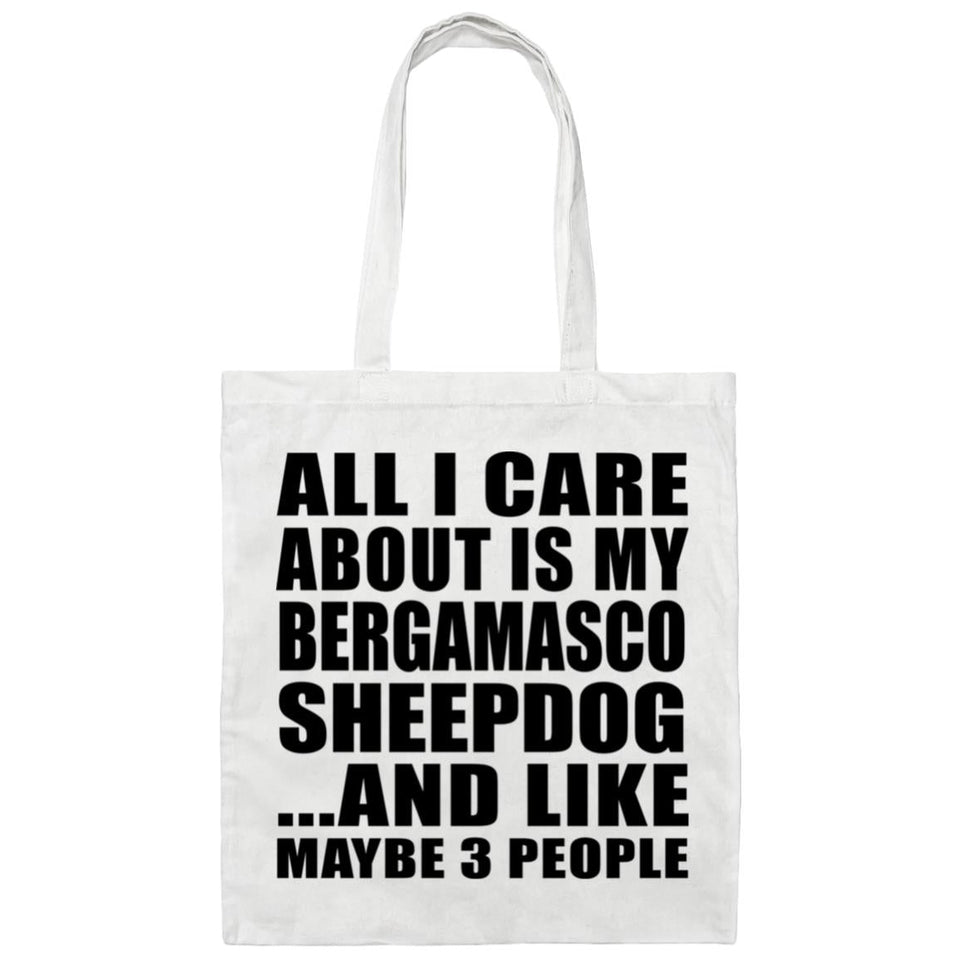 All I Care About Is My Bergamasco Sheepdog - Tote Bag White