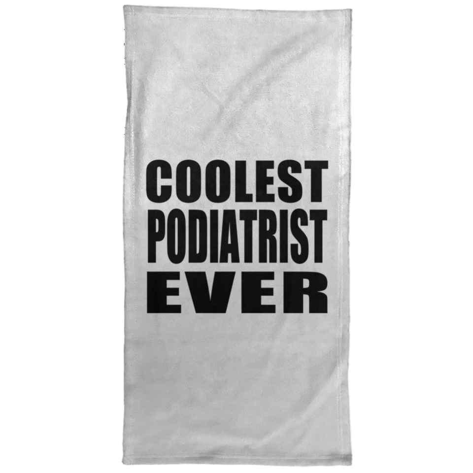 Coolest Podiatrist Ever - Hand Towel