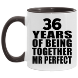 36th Anniversary 36 Years Of Being Mr Perfect - 11oz Accent Mug Black