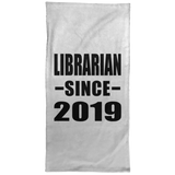 Librarian Since 2019 - Hand Towel