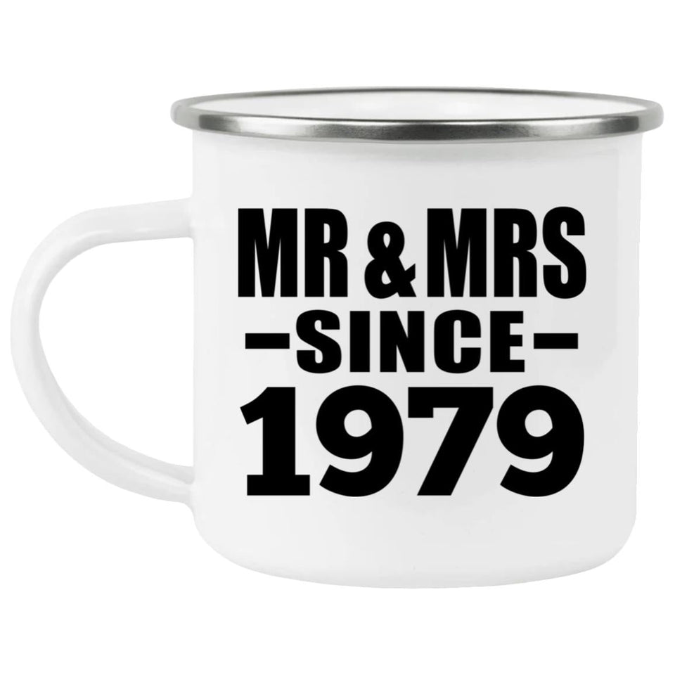 45th Anniversary Mr & Mrs Since 1979 - 12oz Camping Mug