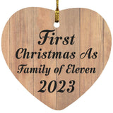 First Christmas As Family Of Eleven 2023 - Heart Ornament C