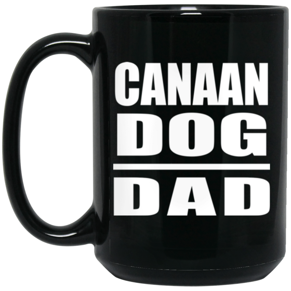 Canaan Dog Dad - 15oz Coffee Mug Black