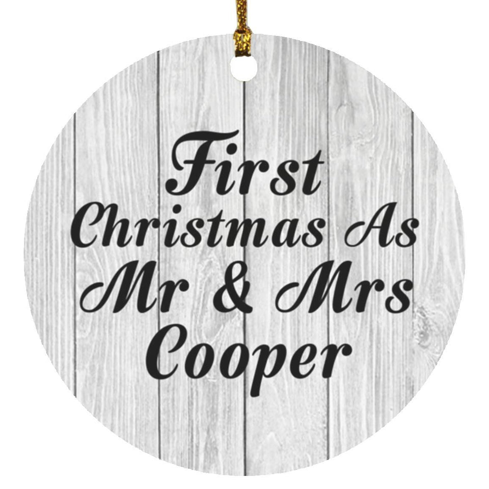 First Christmas As Mr & Mrs Cooper - Circle Ornament F