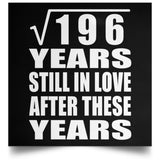 14th Anniversary Square Root of 196 Years Still In Love - Poster Square