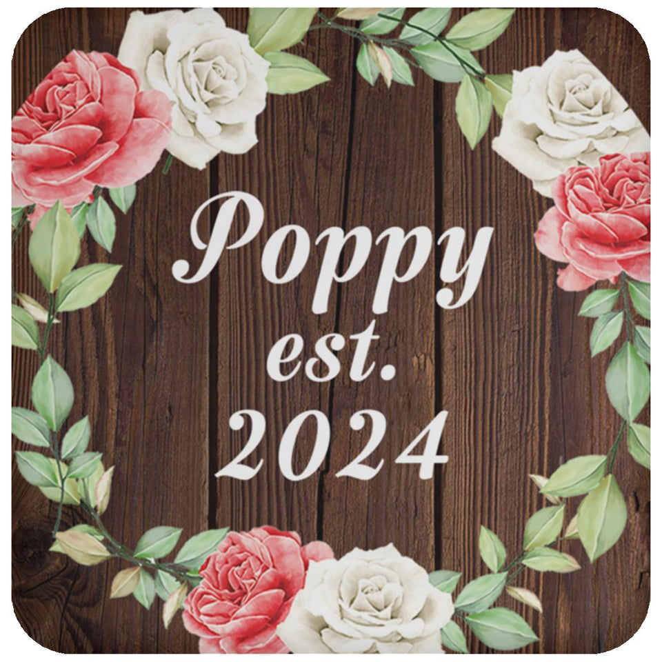Poppy Established Est. 2024 - Drink Coaster A