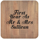 First Year As Mr & Mrs Sullivan - Drink Coaster C