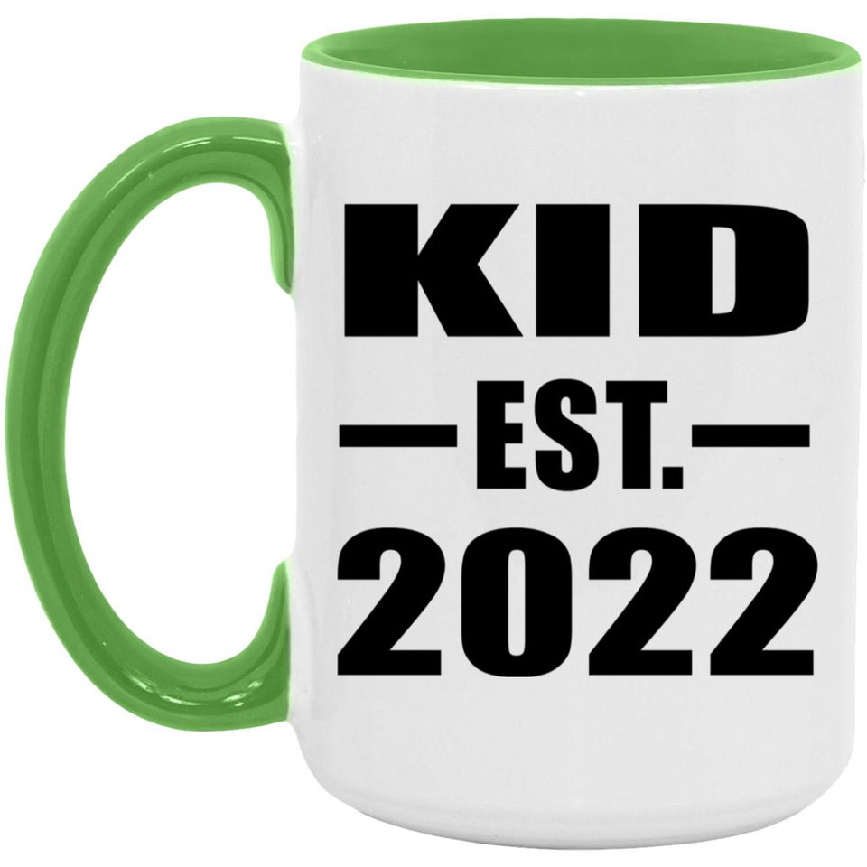 Kid Established EST. 2022 - 15oz Accent Mug Green