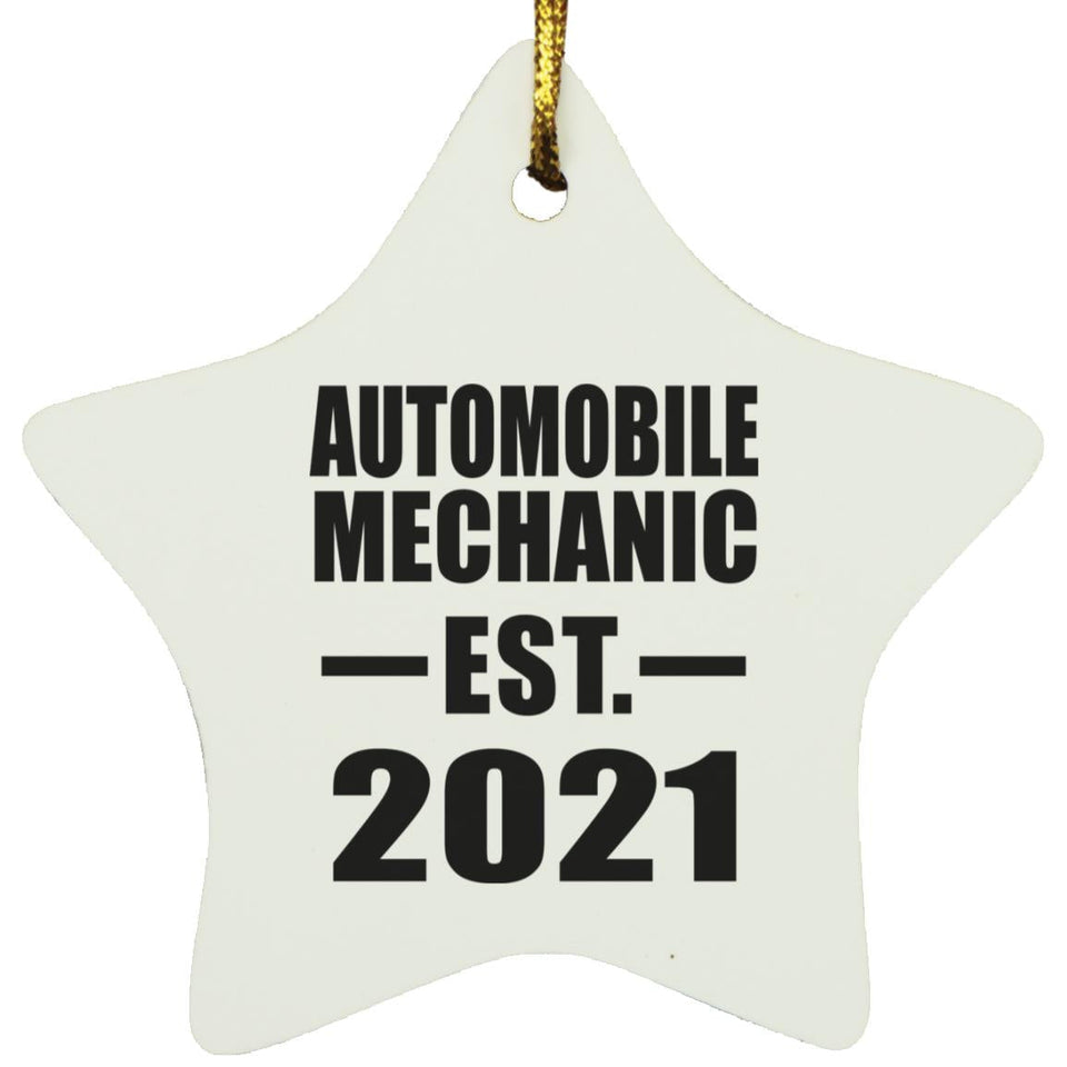 Automobile Mechanic Established EST. 2021 - Star Ornament